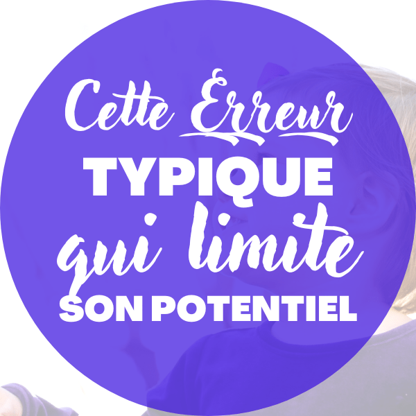 Une Erreur Typique Qui Limite Le Potentiel De Lenfant Teeny Zeytoon